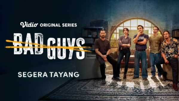 Sinopsis dan Jadwal Tayang Serial Bad Guys.